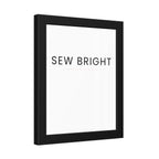 Sew Bright | Framed Print