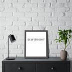 Sew Bright | Framed Print